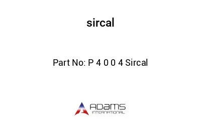 Р 4 0 0 4 Sircal