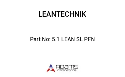 5.1 LEAN SL PFN