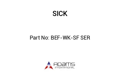 BEF-WK-SF SER