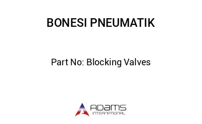 Blocking Valves