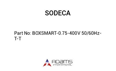 BOXSMART-0.75-400V 50/60Hz-T-T