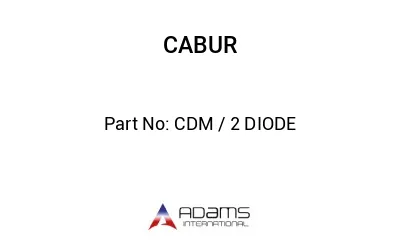 CDM / 2 DIODE