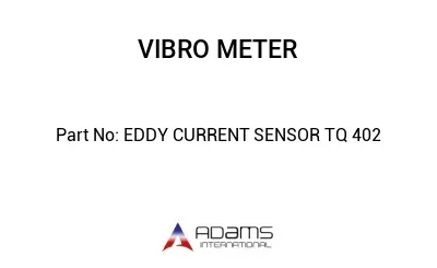 EDDY CURRENT SENSOR TQ 402