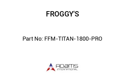 FFM-TITAN-1800-PRO