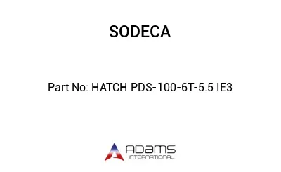 HATCH PDS-100-6T-5.5 IE3