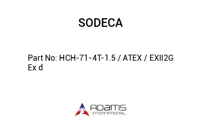 HCH-71-4T-1.5 / ATEX / EXII2G Ex d