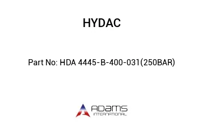 HDA 4445-B-400-031(250BAR)