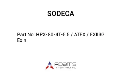 HPX-80-4T-5.5 / ATEX / EXII3G Ex n