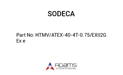 HTMV/ATEX-40-4T-0.75/EXII2G Ex e