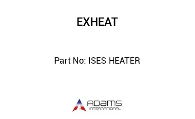 ISES HEATER