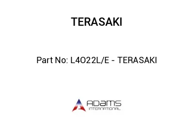 L4O22L/E - TERASAKI