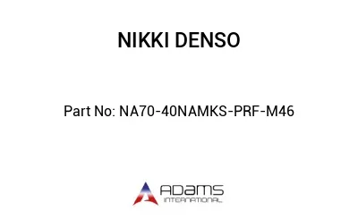 NA70-40NAMKS-PRF-M46