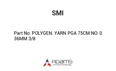 POLYGEN. YARN PGA 75CM NO: 0 36MM 3/8