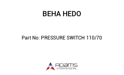 PRESSURE SWITCH 110/70