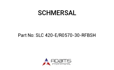 SLC 420-E/R0570-30-RFBSH