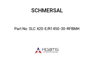 SLC 420-E/R1450-30-RFBMH