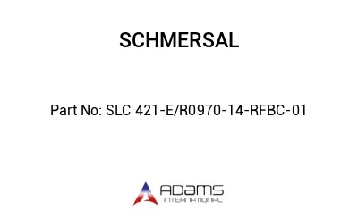 SLC 421-E/R0970-14-RFBC-01