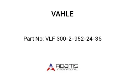 VLF 300-2-952-24-36