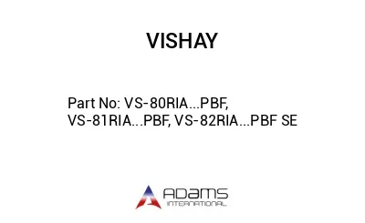 VS-80RIA...PBF, VS-81RIA...PBF, VS-82RIA...PBF SE